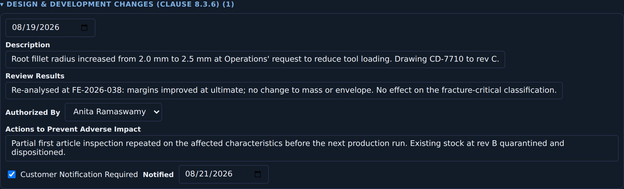 A post-release design change in JBird: the date, a description of the
                    fillet radius increase taking the drawing to rev C, the re-analysis result,
                    who authorized it, the actions taken to prevent adverse impact, and a
                    ticked Customer Notification Required box with the date the customer was
                    notified.